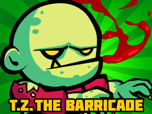 Play Tiny Zombie The Barricade