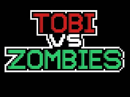 Play Tobi vs Zombies