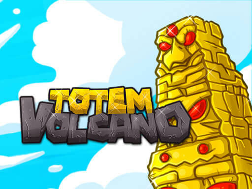 Play Totem Volcano