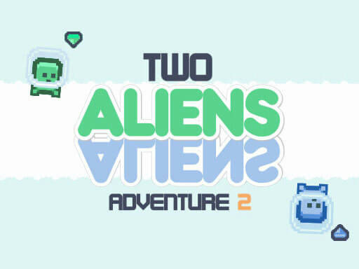 Play Two Aliens Adventure 2