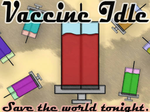 Play Vaccine Idle