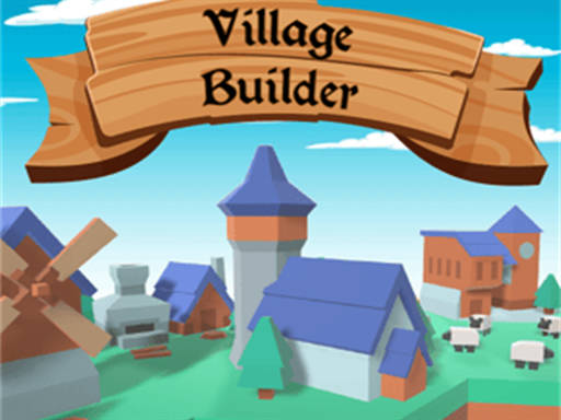 Play Village Builder game