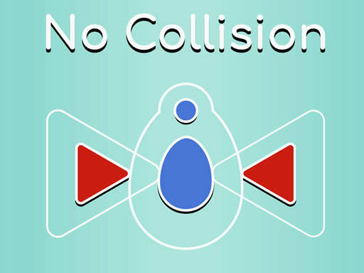 Play Without Collision