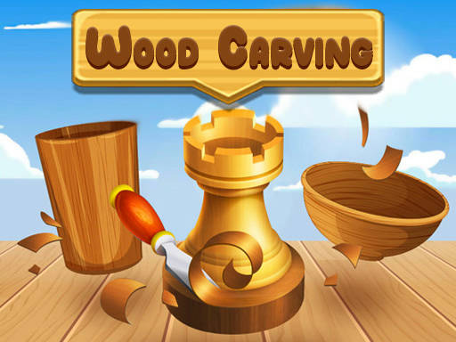 Play Wood Carving