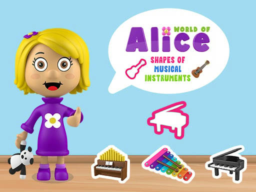 Play World of Alice   Shapes of Musical Instruments