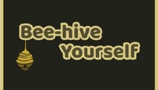 Beehive Yourself