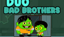 Duo Bad Brothers