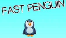 Fast Penguin