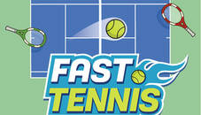 Fast Tennis