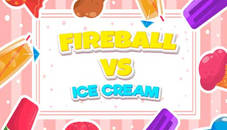 Fireball Vs Ice Cream