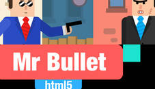 Mr Bullet 1