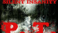 Silent Insanity PT: Psychological Trauma