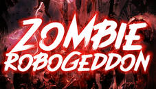 Zombie Robogeddon